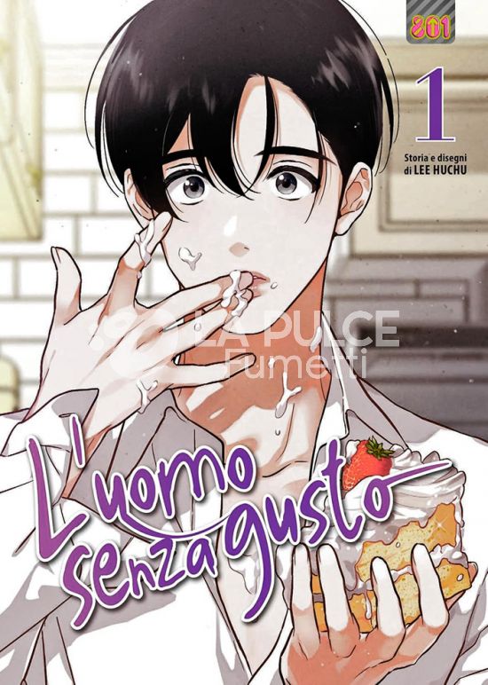 L'UOMO SENZA GUSTO #     1