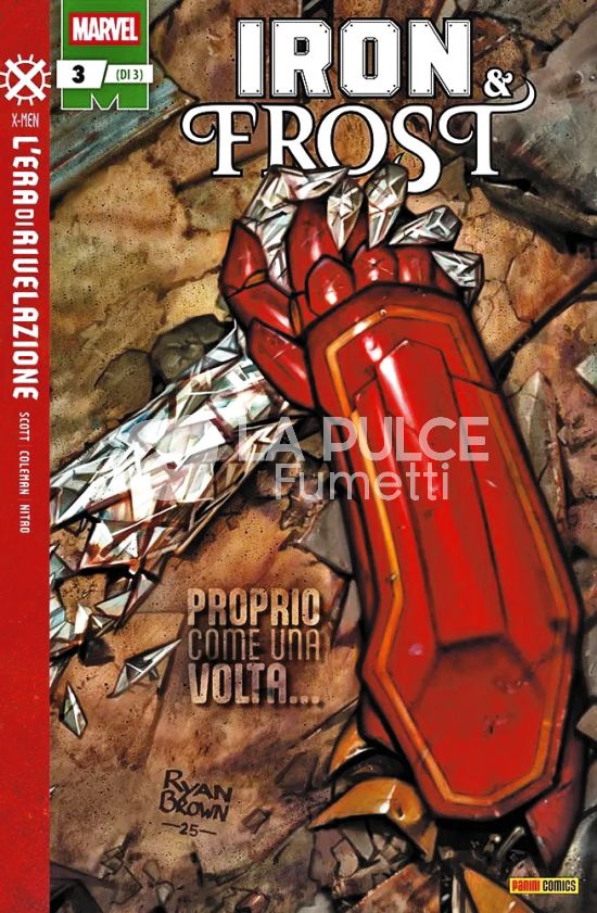 IRON MAN #   149 - IRON & FROST 3 (DI 3) - L'ERA DI RIVELAZIONE