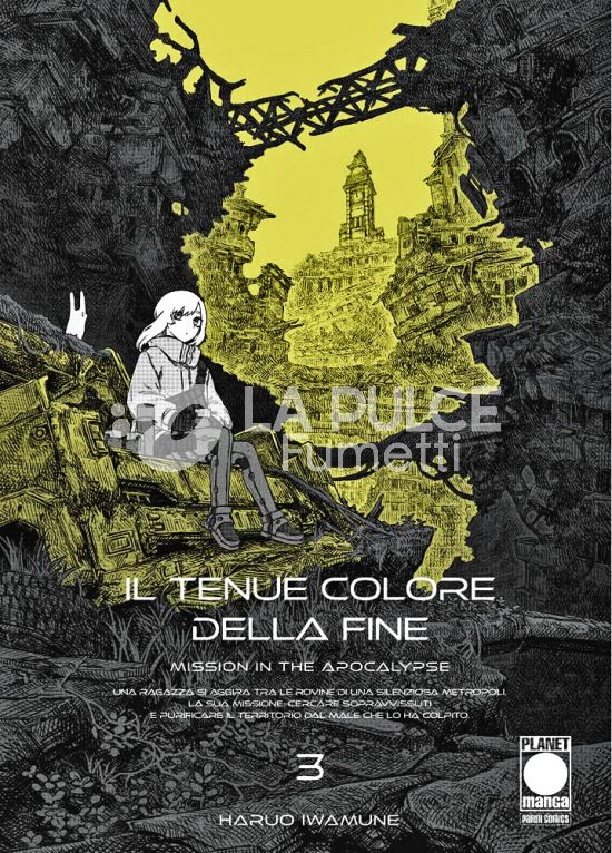 IL TENUE COLORE DELLA FINE – MISSION IN THE APOCALYPSE #     3