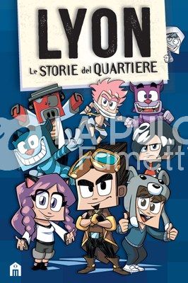 LYON LE STORIE DEL QUARTIERE