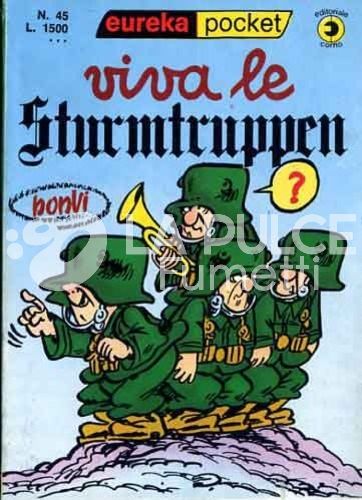 EUREKA POCKET #    45: STURMTRUPPEN: VIVA LE STURMTRUPPEN