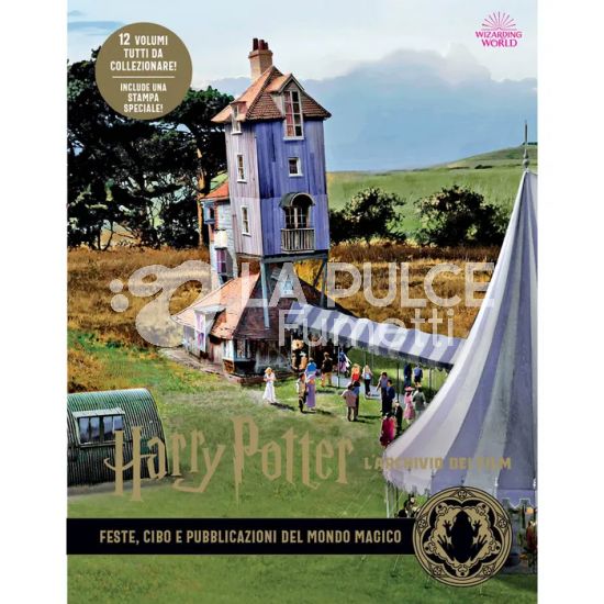 HARRY POTTER - L'ARCHIVIO DEI FIM #    12: FESTE, CIBO E PUBBLICAZIONI DEL MONDO MAGICO - CON STAMPA SPECIALE!