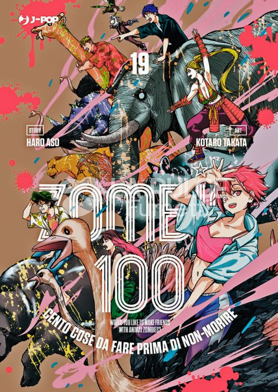 ZOMBIE 100 - CENTO COSE DA FARE PRIMA DI NON-MORIRE #    19