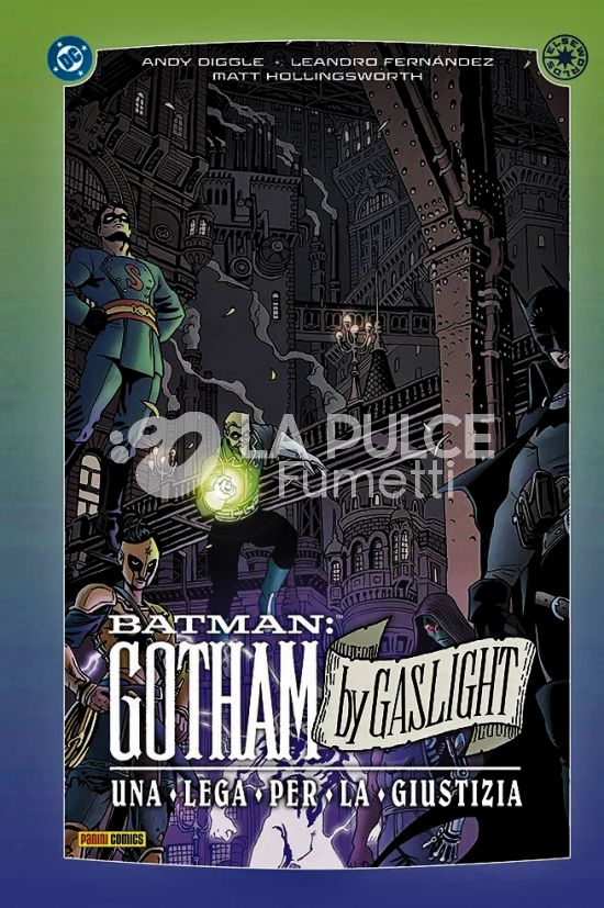 DC COLLECTION INEDITO - BATMAN – GOTHAM BY GASLIGHT: UNA LEGA PER LA GIUSTIZIA