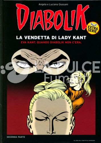DIABOLIK EXTRA SERIE #   4: EVA KANT QUANDO DIABOLIK NON C'ERA  2