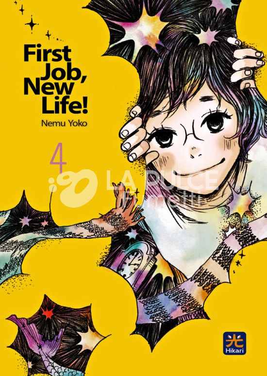 FIRST JOB, NEW LIFE! #     4