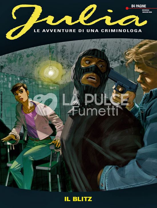 JULIA #   332: IL BLITZ