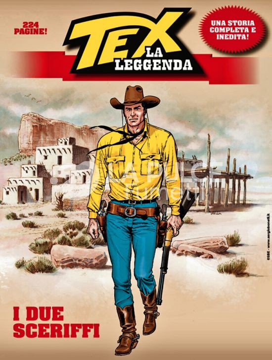SBE SERGIO BONELLI EDITORE PRESENTA #    11 - TEX LA LEGGENDA 1: I DUE SCERIFFI