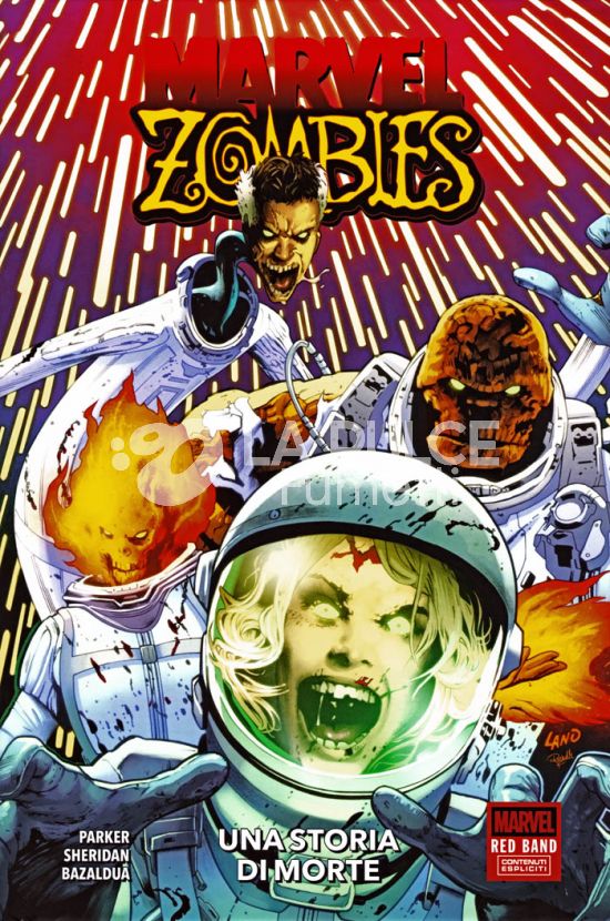MARVEL COLLECTION INEDITO - MARVEL ZOMBIES - RED BAND: UNA STORIA DI MORTE
