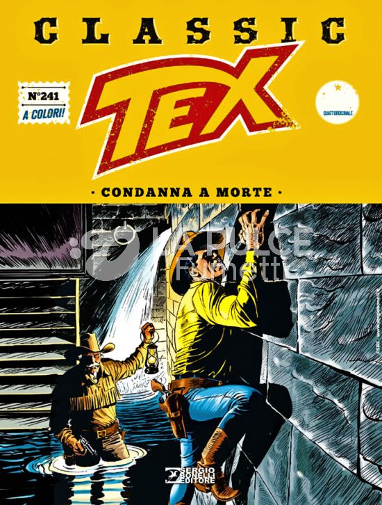TEX CLASSIC #   241: CONDANNA A MORTE
