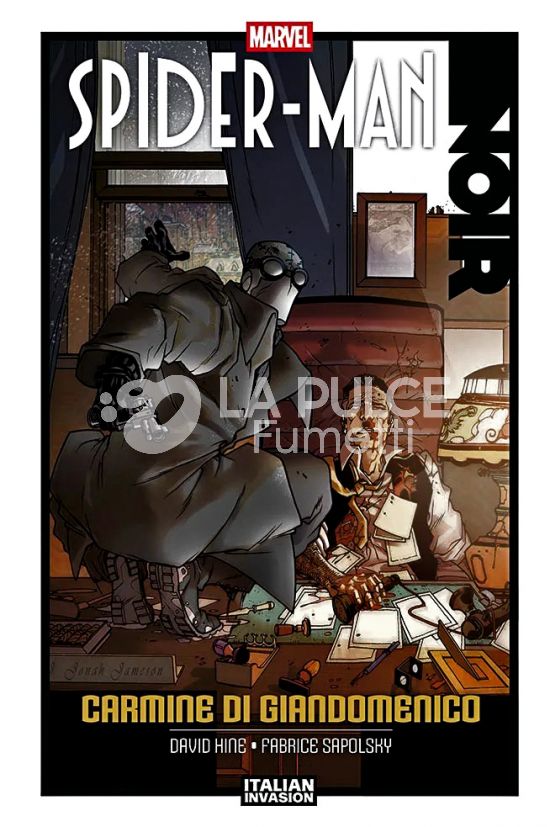 MARVEL ITALIAN INVASION - SPIDER-MAN NOIR DI CARMINE DI GIANDOMENICO