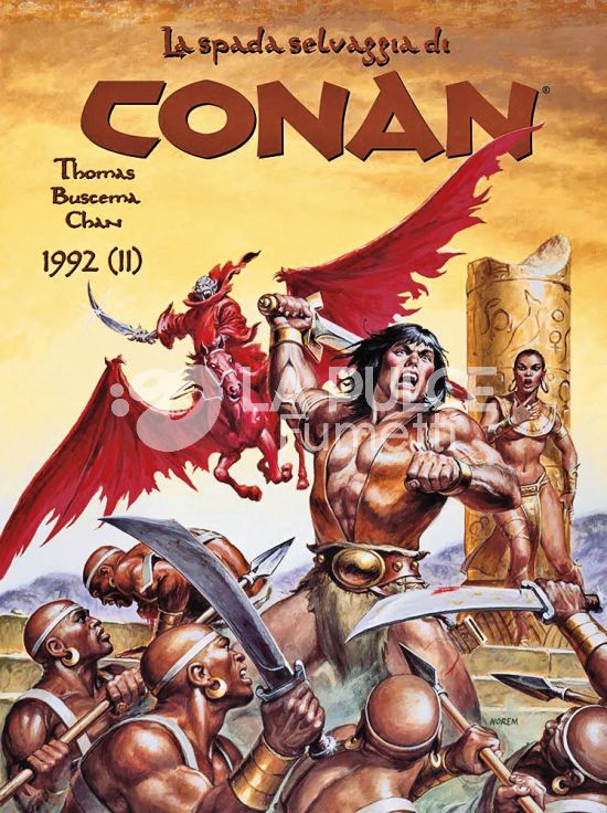 LA SPADA SELVAGGIA DI CONAN CARTONATO #    34 - 1992 PARTE 2