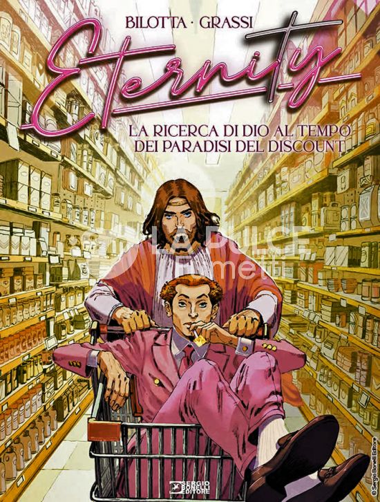 ETERNITY # 8: LA RICERCA DI DIO AL TEMPO DEI PARADISI DEL DISCOUNT - CARTONATO