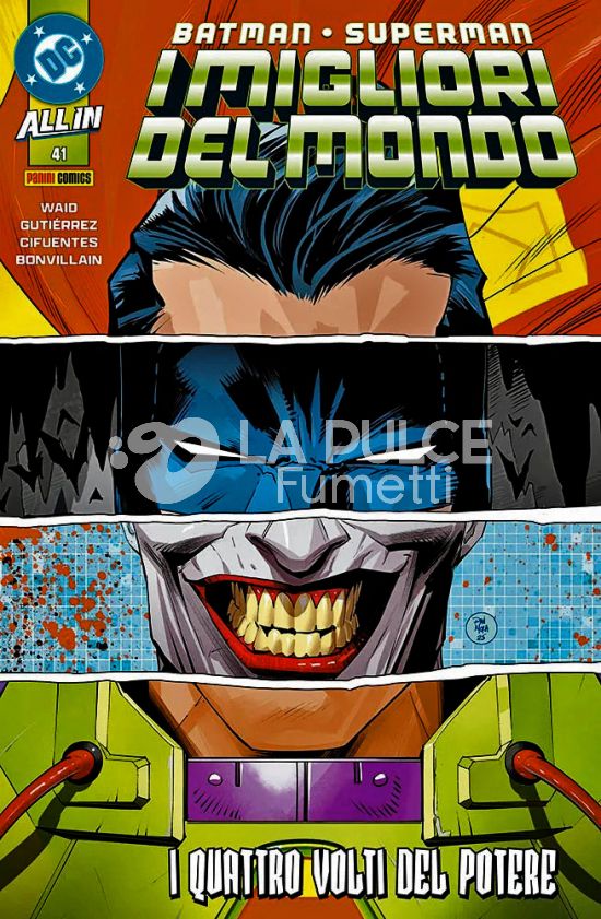 BATMAN SUPERMAN #    72 - BATMAN/SUPERMAN: I MIGLIORI DEL MONDO 41 - ALL IN