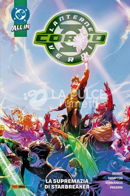 DC COLLECTION INEDITO -  IL CORPO DELLE LANTERNE VERDI #     2:  LA SUPREMAZIA DI STARBREAKER - ALL IN