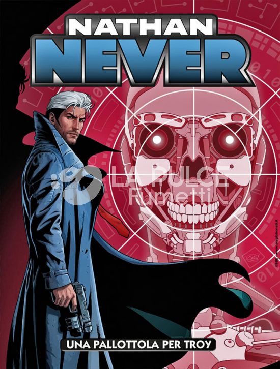 NATHAN NEVER #   421: UNA PALLOTTOLA PER TROY + ADESIVI