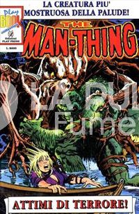 PLAY BOOK COLLECTION #     5 THE MAN THING: ATTIMI DI TERRORE