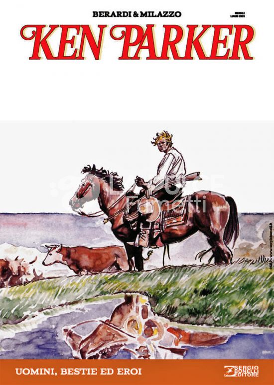 L'ISOLA TROVATA # 38 - KEN PARKER NUOVA EDIZIONE 15: UOMINI, BESTIE ED EROI