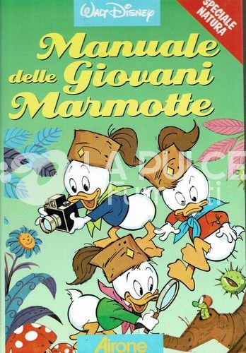 MANUALE DELLE GIOVANI MARMOTTE - SPECIALE NATURA (ALLEGATO AIRONE)