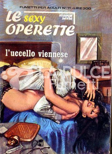 LE SEXY OPERETTE NUOVA SERIE #    11: L'UCCELLO VIENNESE