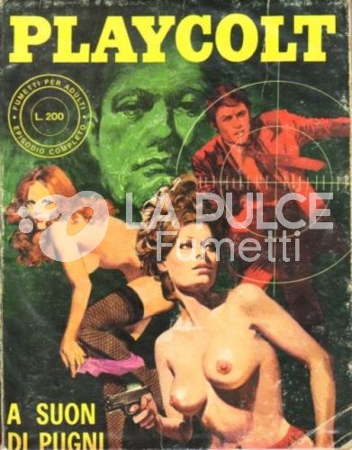 PLAYCOLT ANNO 2 #     9: A SUON DI PUGNI