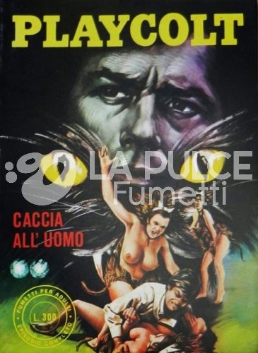 PLAYCOLT ANNO 4 #    64: CACCIA ALL'UOMO
