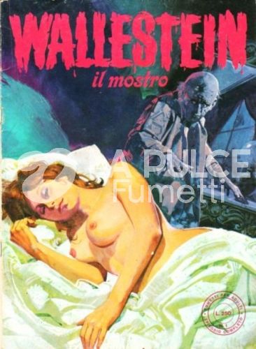WALLESTEIN IL MOSTRO ANNO 1 #     1