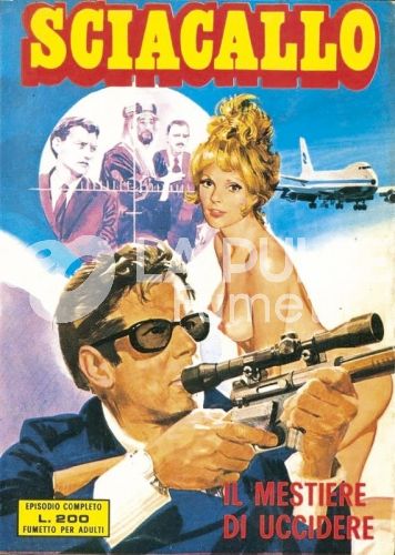 SCIACALLO #     1: IL MESTIERE DI UCCIDERE