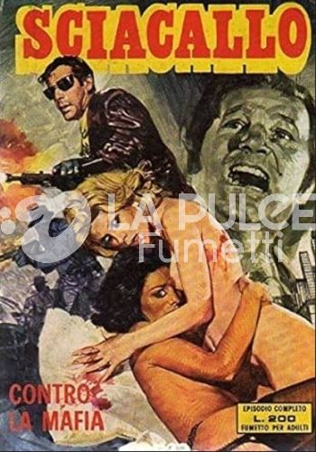 SCIACALLO #     4: CONTRO LA MAFIA