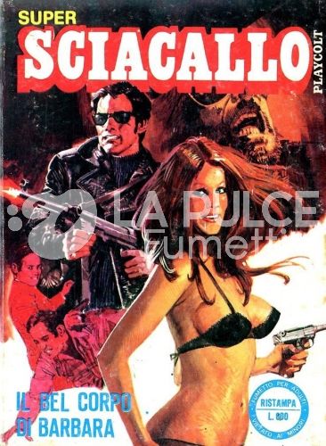 SUPER SCIACALLO #     2: IL BEL CORPO DI BARBARA
