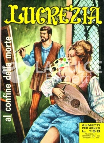 LUCREZIA #     6: AL CONFINE DELLA MORTE