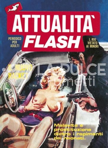 ATTUALITÀ FLASH ANNO 1 #     1: IL NUOVO RACKET