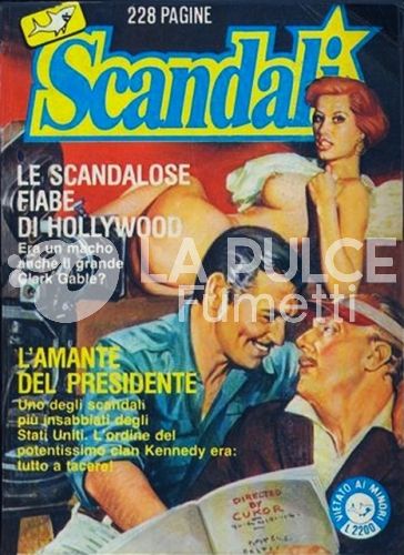 SCANDALI #     5: LE SCANDALOSE FIABE DI HOLLYWOOD - L'AMANTE DEL PRESIDENTE