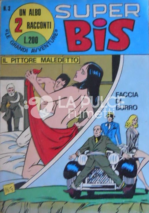SUPER BIS #     3: IL PITTORE MALEDETTO - FACCIA DI BURRO