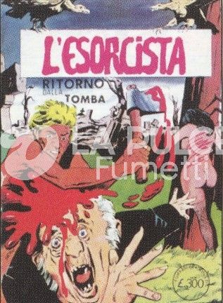 L'ESORCISTA #     3: RITORNO DALLA TOMBA