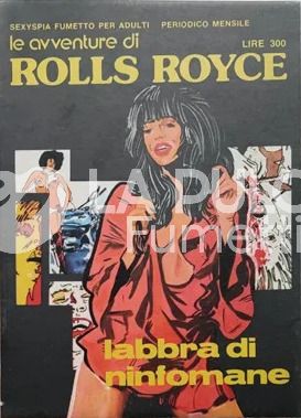ROLLS ROYCE SERIE 1 #     2 - LE AVVENTURE DI ROLLS ROYCE 2: LABBRA DI NINFOMANE