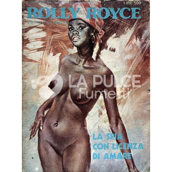 ROLLS ROYCE SERIE 5 #     3 - ROLLY ROYCE 3: LA SPIA CON LICENZA DI AMARE