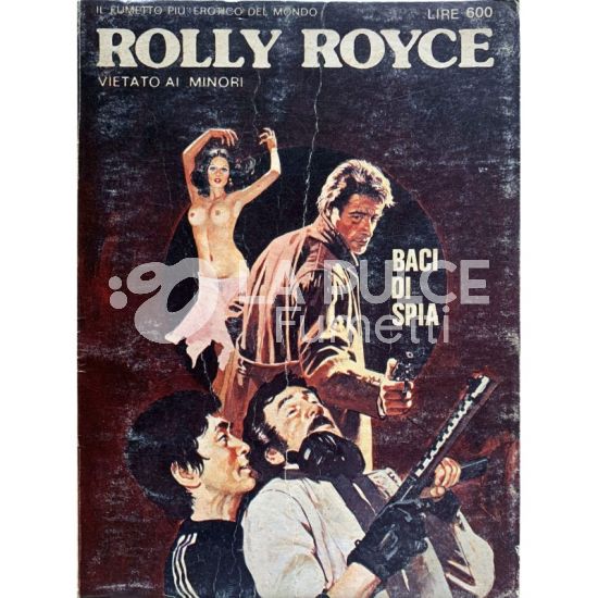ROLLS ROYCE SERIE 5 #     8 - ROLLY ROYCE 8: BACI DI SPIA