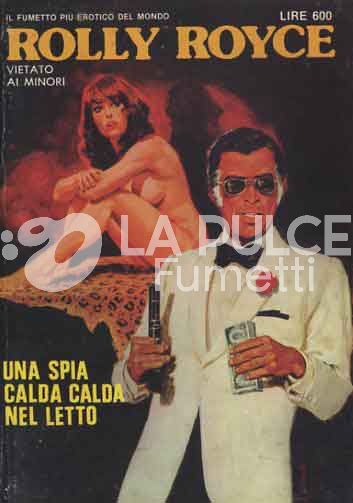 ROLLS ROYCE SERIE 5 #    10 - ROLLY ROYCE 10: UNA SPIA CALDA CALDA NEL LETTO
