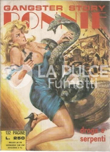 BONNIE #   131: DROGA E SERPENTI