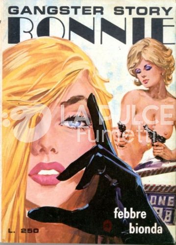 BONNIE #   177: FEBBRE BIONDA
