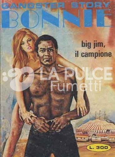 BONNIE #   214: BIG JIM, IL CAMPIONE