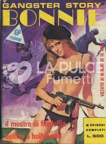 BONNIE COLLEZIONE #     1: IL MOSTRO DI FILADELFIA - DELITTO A HOLLYWOOD