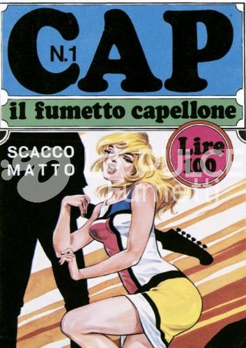 CAP SERIE 2 #     1 - IL FUMETTO CAPELLONE 1: SCACCO MATTO