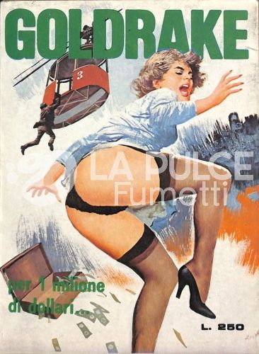 GOLDRAKE L'AGENTE PLAYBOY #   223: PER 1 MILIONE DI DOLLARI