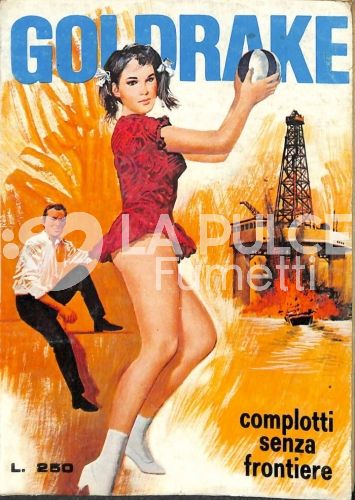 GOLDRAKE L'AGENTE PLAYBOY #   245: COMPLOTTI SENZA FRONTIERE
