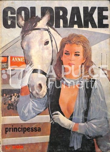 GOLDRAKE L'AGENTE PLAYBOY #   254: PRINCIPESSA