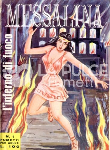 MESSALINA SERIE 2 #     1: L'INFERNO DI FUOCO