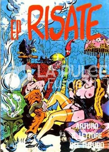 EP RISATE #   10: ARTURO IL LETTORE DEL FUTURO