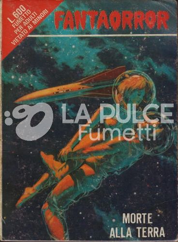 FANTAORROR #    10: MORTE ALLA TERRA
